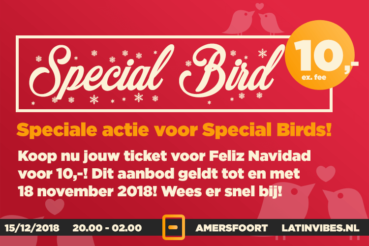 Special Bird opgelet! Speciale actie voor Family & Friends